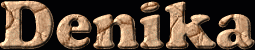 Denika First Name
