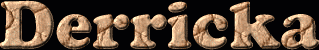 Derricka First Name