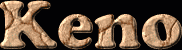 Keno First Name