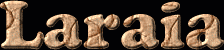 Laraia First Name