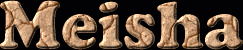 Meisha First Name