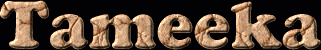 Tameeka First Name