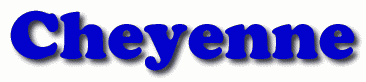 Cheyenne First Name