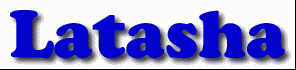Latasha First Name