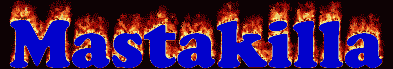 Mastakilla First Name