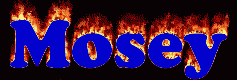 Mosey First Name