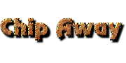 Click to make a logo like this one Chip Away